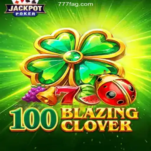 Exploring the Thrills of 100BlazingClover: A Front-Runner in the Melhor Cassino Online do Brasil