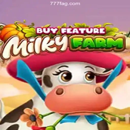 Discover the Exciting World of MilkyFarmBuyFeature in 777F 2026 - Melhor Cassino Online do Brasil